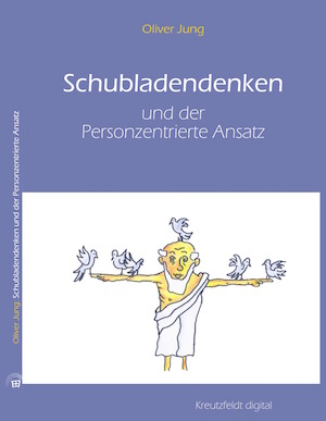 Buch Schubladendenken Personzentrierter Ansatz Oliver Jung